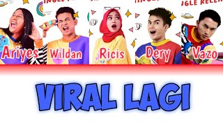 VIRAL LAGI-Tim Ricis (lirik video)