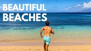 Have You Been To These Maui Beaches? | Top 10 Maui, Hawaii Beaches