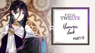 Lets play Fatal Twelve Part 12 | Memories back