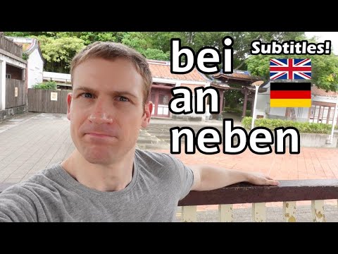 German Prepositions BEI, AN, NEBEN: What is the Difference?!