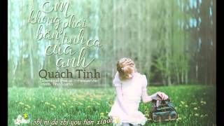 [Y-heaven.net] Em không phải bản tình ca của anh | 我不是你的那首情歌 － Quách Tịnh