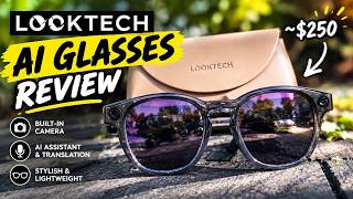I Tested the Looktech AI Glasses for a Week, Here's What I Found