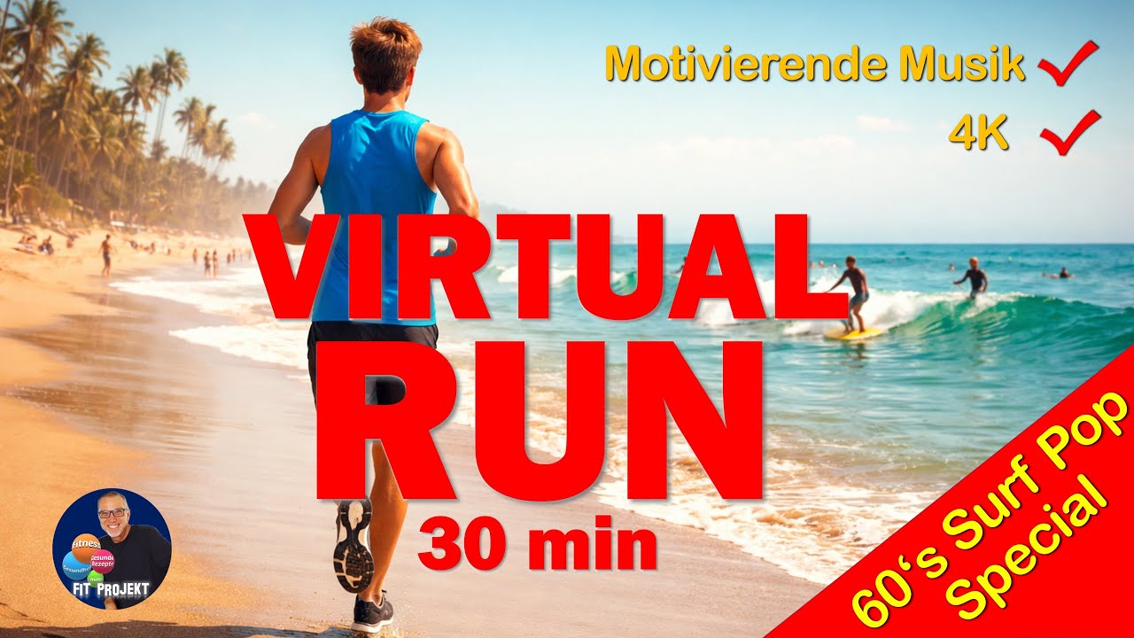 Virtual run 4k für Laufband und Crosstrainer - 60s Surf Pop Special | 30 min | Gute Laune Garantie