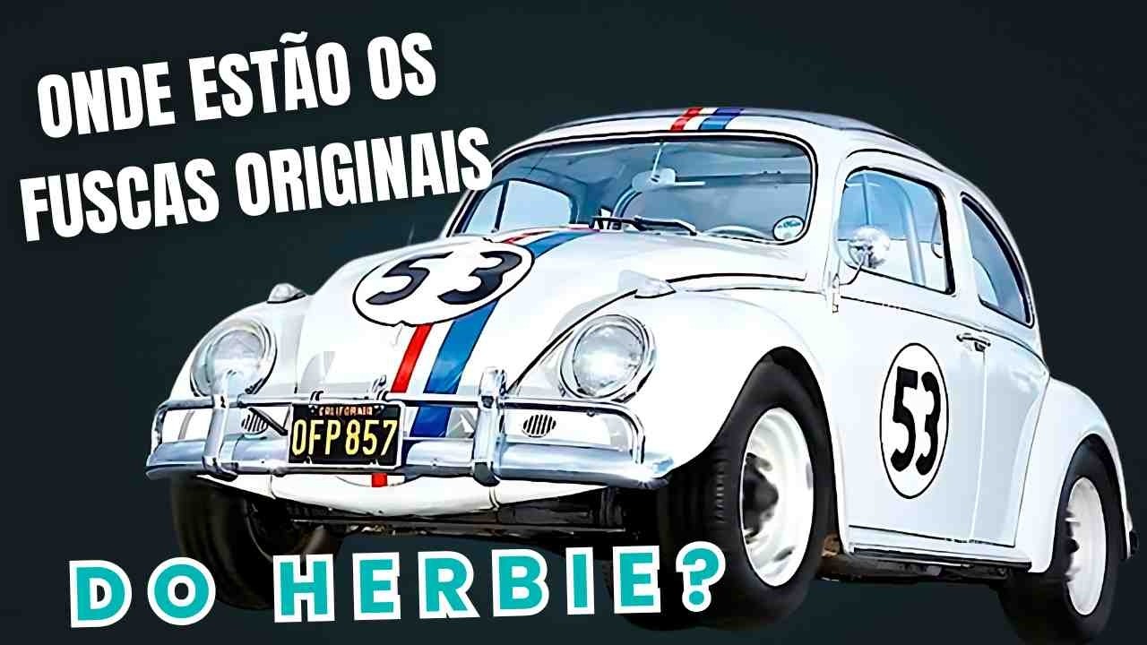 ONDE ESTÃO OS FUSCAS ORIGINAIS DO HERBIE? O DESTINO DAS LENDAS DE HOLLYWOOD!