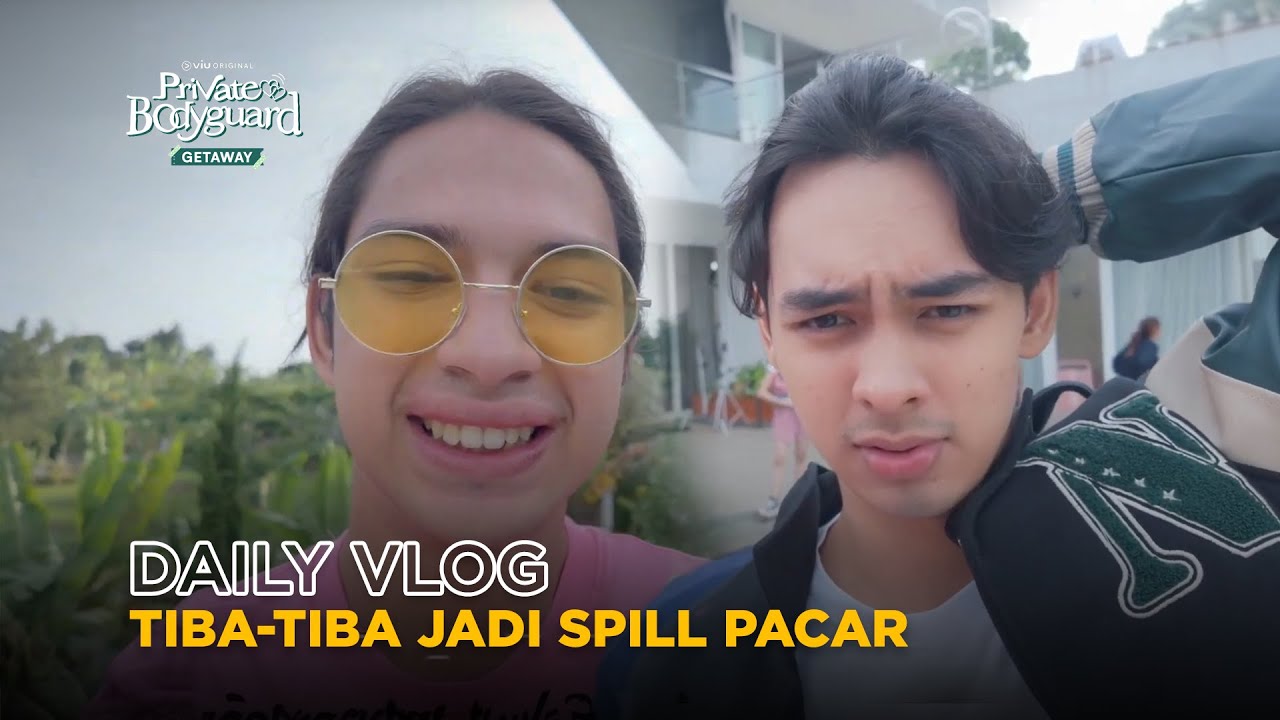 Daily Vlog: Arya Mohan feat. Fattah Syach | Private Bodyguard Getaway
