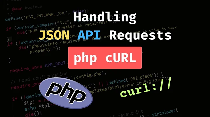 How to use PHP cURL to Handle JSON API Requests