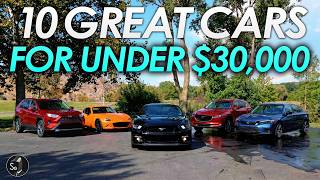 10 Great Cars For Under $30,000 2026 Edition
