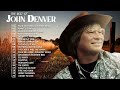 Best Songs Of John Denver - John Denver Greatest Hits Full Album 2022