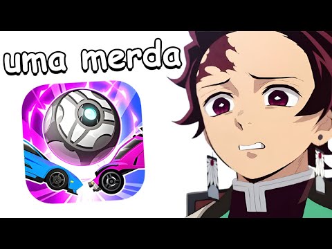o FALIDO ROCKET LEAGUE DE CELULAR KKKKKK