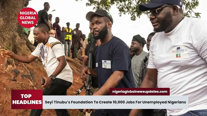 Seyi Tinubu’s Foundation To Create 10,000 Jobs For Unemployed Nigerians
