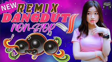 DANGDUT REMIX NONSTOP 2025 | KUMPULAN LAGU DANGDUT FULL BASS PALING ENAK GOYANG DI PAGI HARI