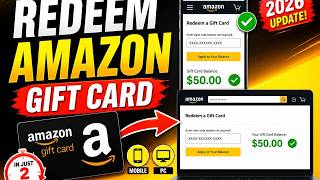 How to Redeem an Amazon Gift Card on Mobile & PC (2026 Update)