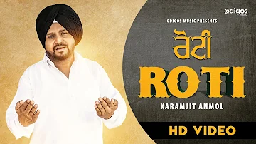 Roti | Karamjit Anmol | Latest Punjabi Songs 2019 | Odigos Music