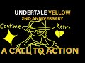 UNDERTALE YELLOW - A CALL TO ACTION