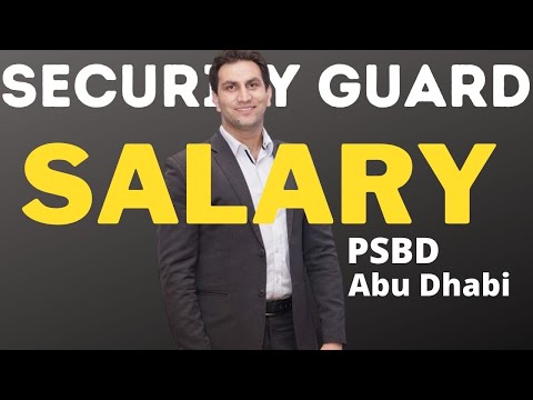 Security Guard Salary in Abu Dhabi????