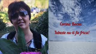 Corina Bocsa - Iubeste nu-ti fie frica