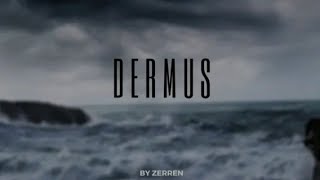 Dermus (Zerren Remix)(Club Version)