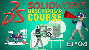 4 Opening SolidWorks For the First Time | Most Popular SolidWorks Course | Beginners Guide
