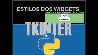 Tkinter 02 - Estilizando widgets