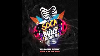 Voice & RajahWild - Wild Out (Remix)