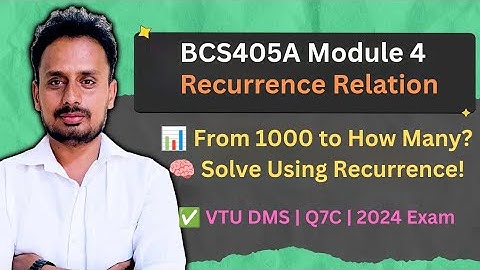 Recurrence Relation Made Easy | Virus-Affected Files Problem | VTU BCS405A Module 4
