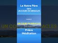 UCEM - Prière Le Notre Père d'Un Cours En Miracles