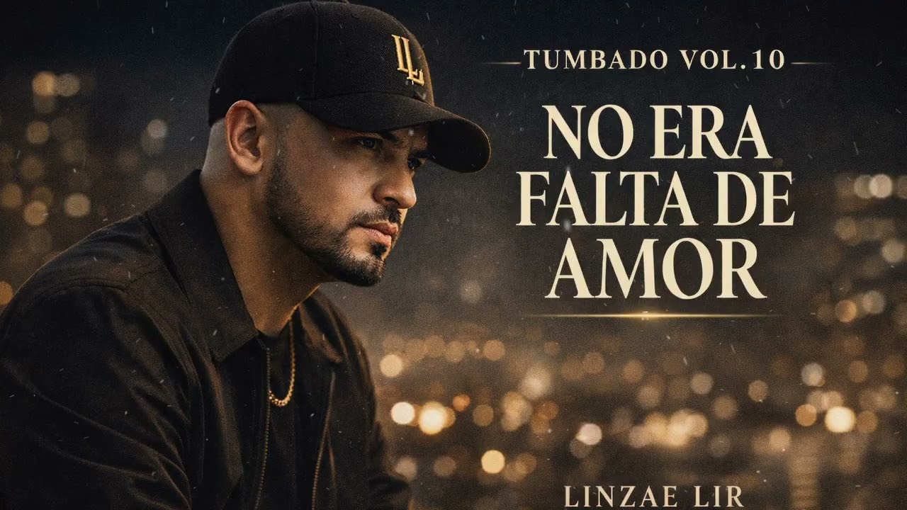 No Era Falta De Amor | Corrido Tumbado | LINZAE LIR