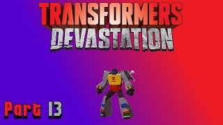 Transformers Devastation Gameplay Walkthrough Part 13