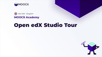 MOOCit Studio: Open edX Tour