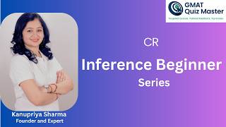 OG Solution | CR | Inference | Beginner's Series | GMATQuizMaster