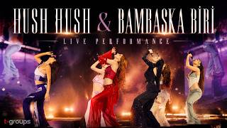 Manifest - Hush Hush & Bambaşka Biri 