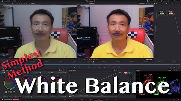 DaVinci Resolve 18 - White Balance - Simplest Method