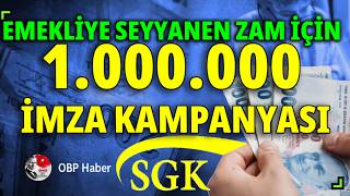 Memur Emeklisine Verilmeyen Seyyanen Zam Için 1 Milyon Imza Kampanyası