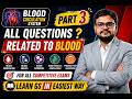 GSC23 Blood circulation system part 3 | | all questions related to BLOOD