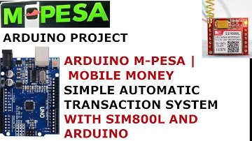 Arduino mobile money | mpesa  simple automatic transaction system