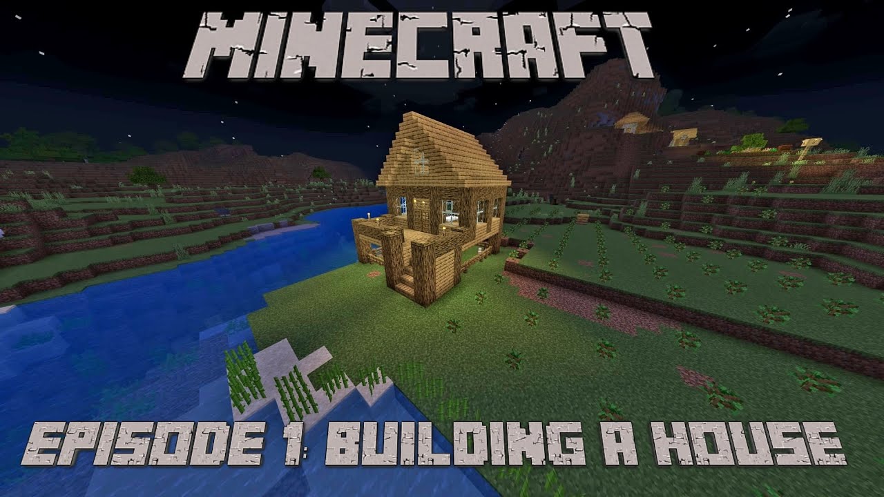Minecraft Let's Play Episode 0: Building a House - YouTube