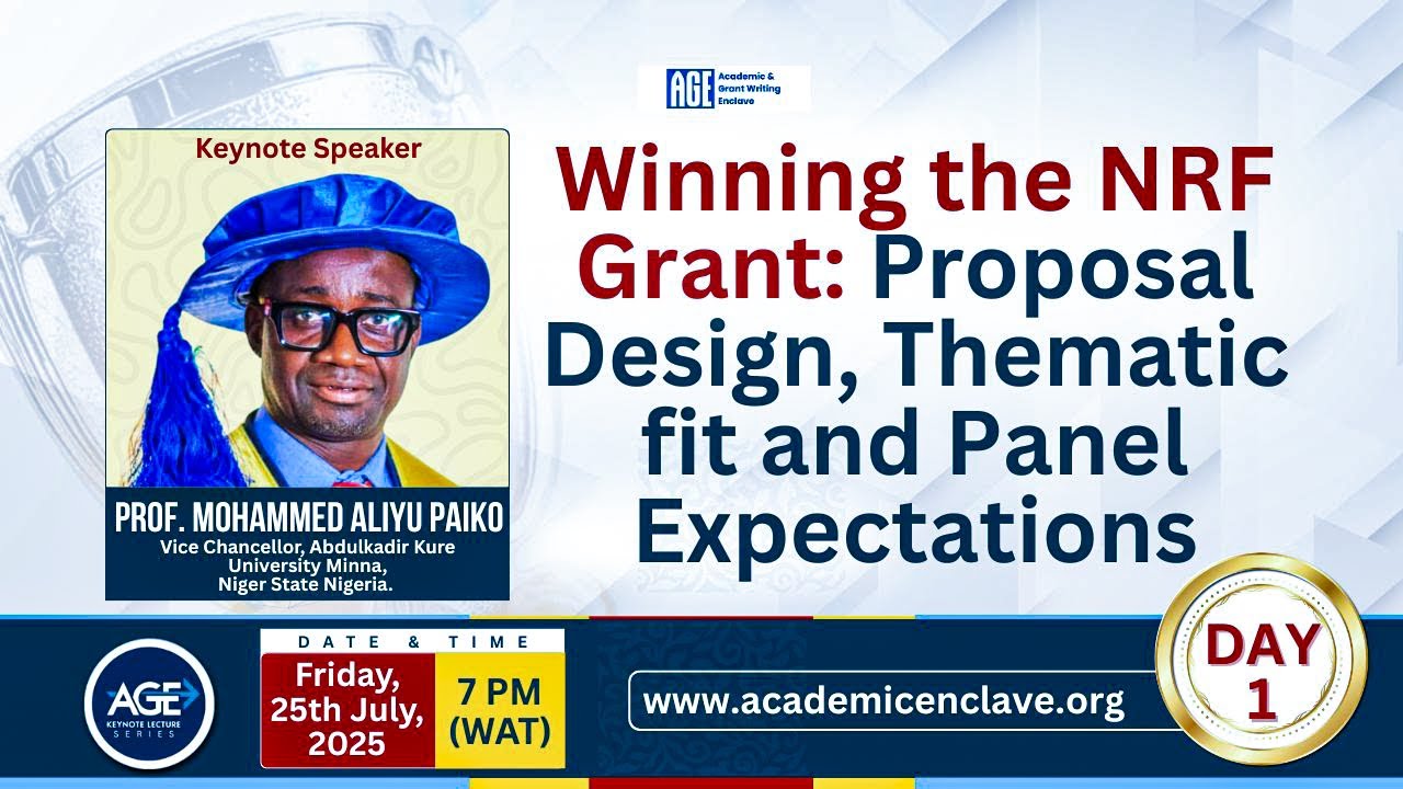 Day 1 - Winning the NRF Grant: Proposal Design, Thematic fit and Panel Expectations | Prof. Paiko