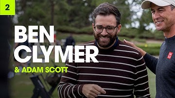 Ben Clymer & Adam Scott  - Talking Golf (& Watches)  | Swing Thoughts - Ep. 2
