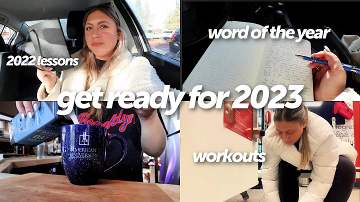 LET'S GET READY FOR 2023! working out, reflecting ...