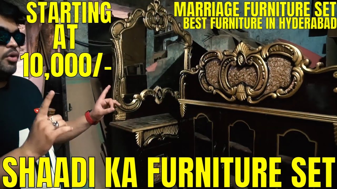 WHOLESALE FURNITURE SET BEST FURNITURE IN HYDERABAD MARRIAGE