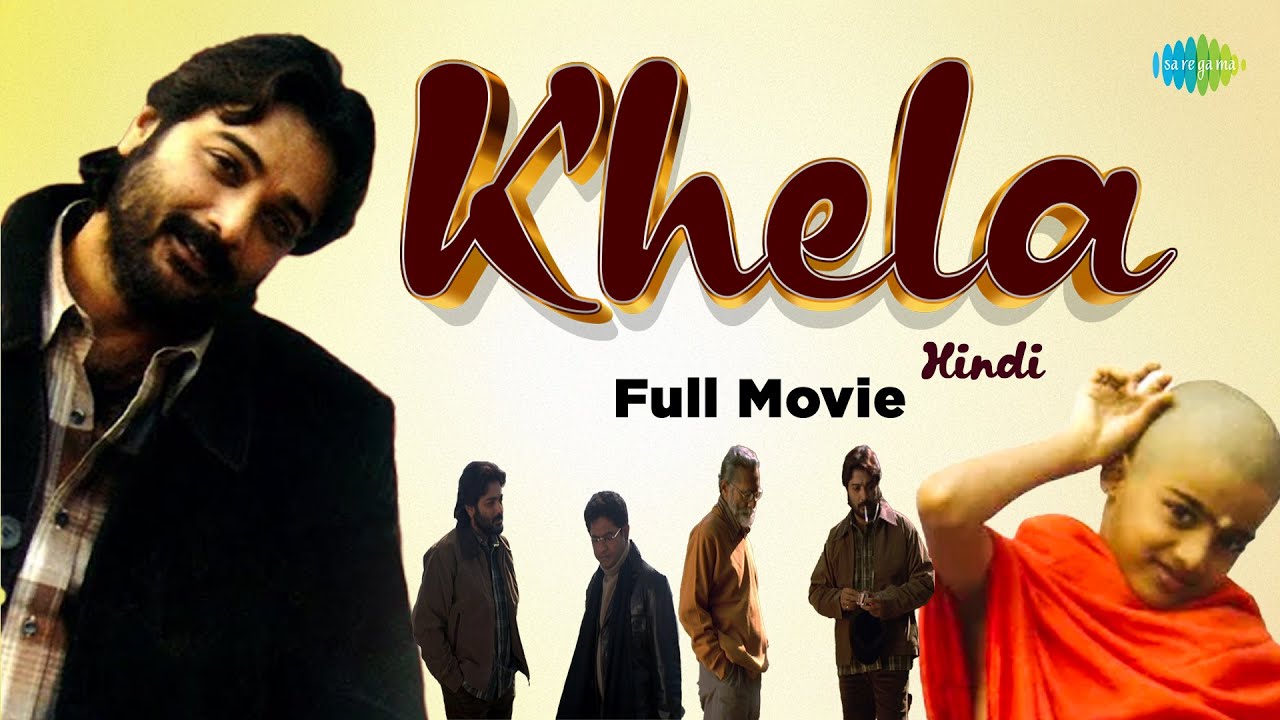 Khela (2008) - Full Movie in Hindi | Manisha Koirala, Prosenjit | Saregama Movies