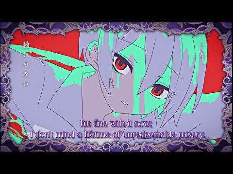 Mafumafu - I don't mind being unhappy forever - English Lyrics  [ 一生不幸でかまわない ]  MV Eng sub
