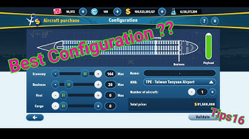 Airlines Manager | What is the best configuration of your aircrafts ? #Tips16