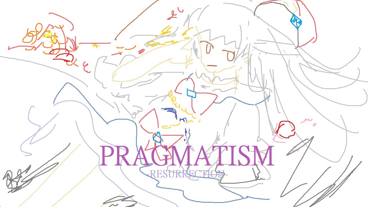PRAGMATISM -RESURRECTION- (piano)