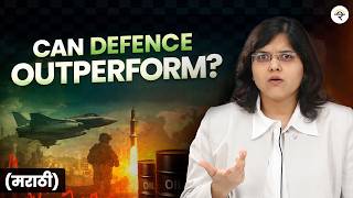 Investing in Defence | Is It the Right Time? | Marathi | CA Rachana Ranade