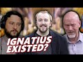 Does Ignatius Prove Catholicism? ft. Dr. Jack Bull