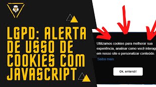 Criando aviso de uso de cookies com JavaScript