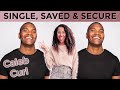 Single, Saved & Secure | Caleb Curl