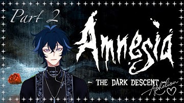 Corrosive Alchemy ❄ Amnesia: Dark Descent ❄ [HorrorMonth 2023] Part 2