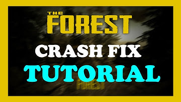The Forest - How to Fix Crashing, Freezing, Lagging... - TUTORIAL | 2022